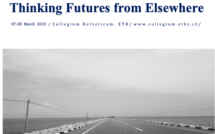 Workshop: Thinking Futures from Elsewhere